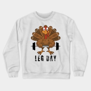 Funny Deadlifting Turkey Thanksgiving Leg Day Deadlift Crewneck Sweatshirt